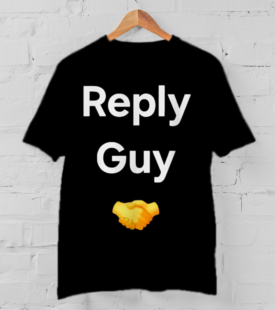 Reply Guy Handshake Emoji T-Shirt