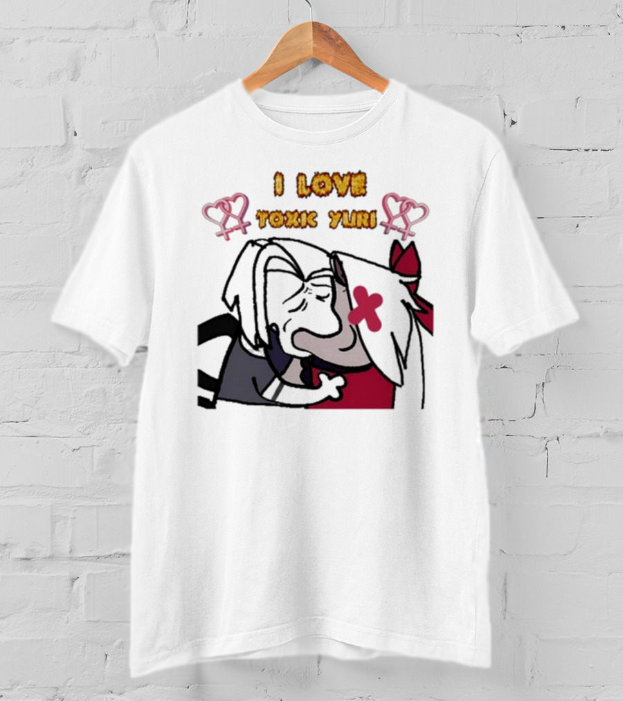 I Love Toxic Yuri Shitpost Fanart With Cartoon Characters Hugging T-Shirt