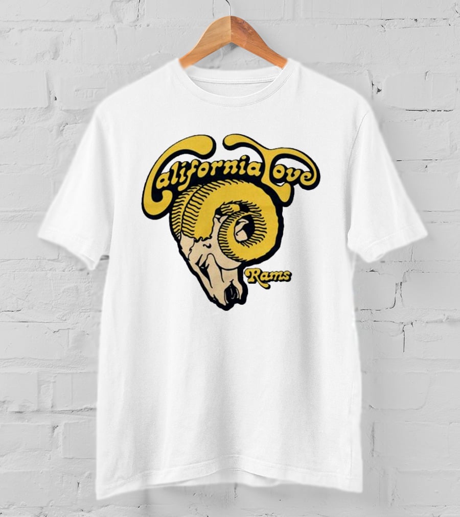 California Love Rams Los Angeles 2025 T-Shirt
