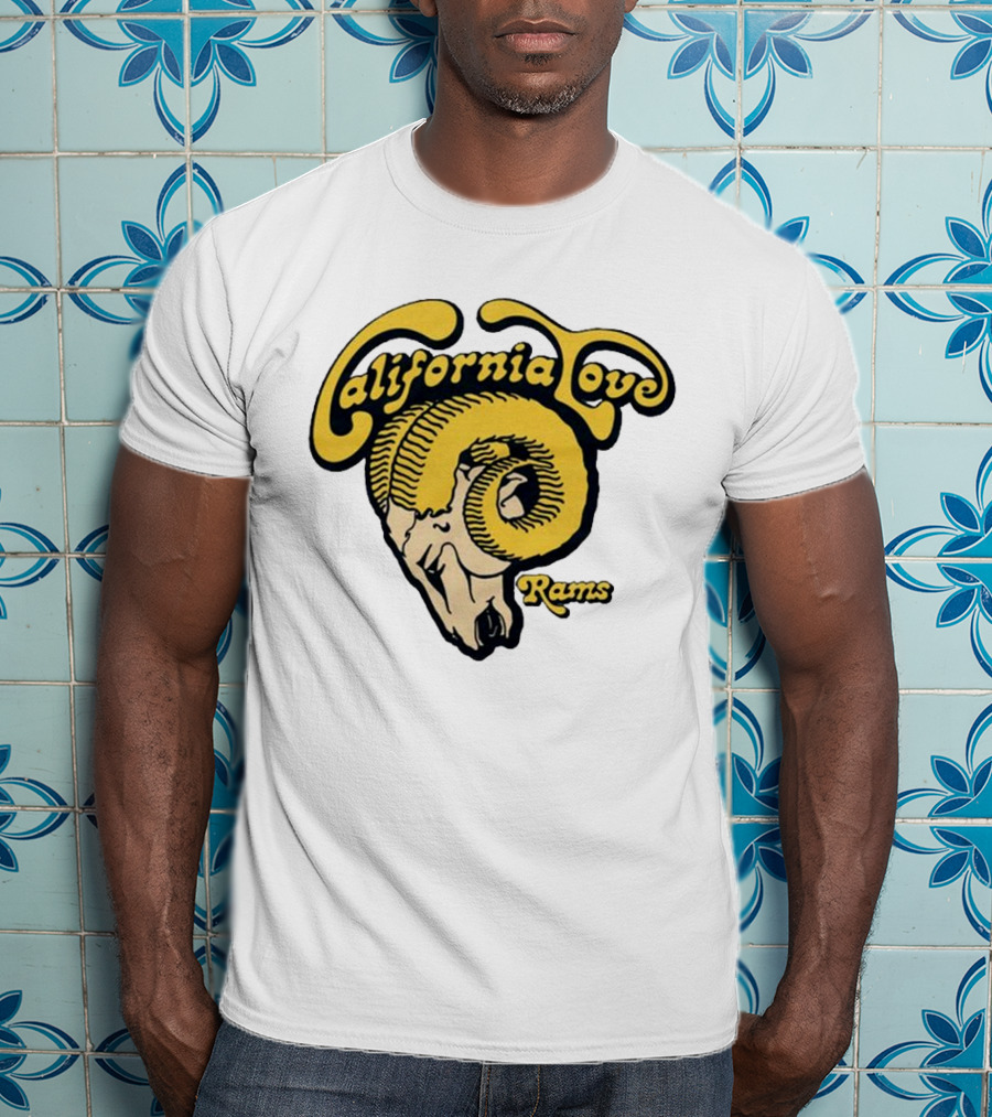 California Love Rams Los Angeles 2025 T-Shirt