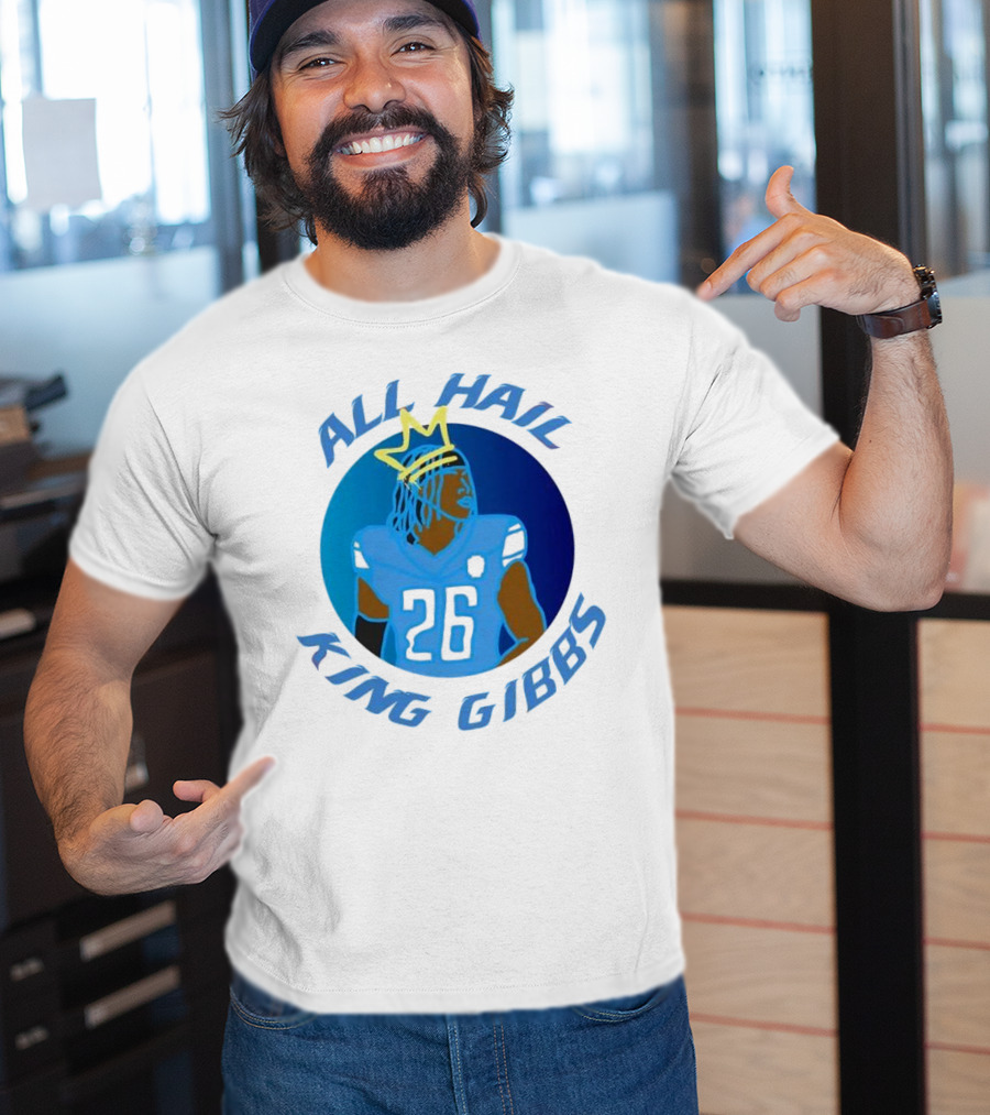 All Hail King Gibbs Detroit Lions Football Player Number 26 T-Shirt