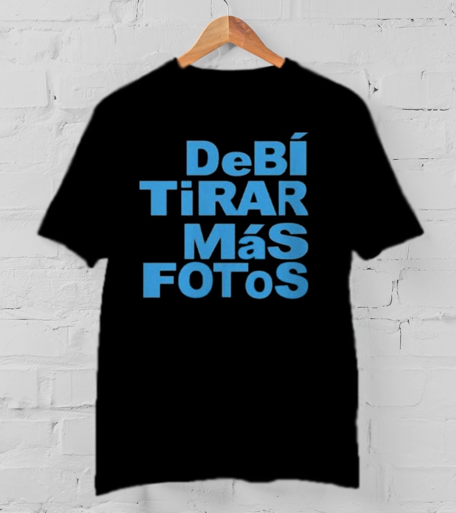 Debí Tirar Más Fotos DTMF Bold Blue Text T-Shirt