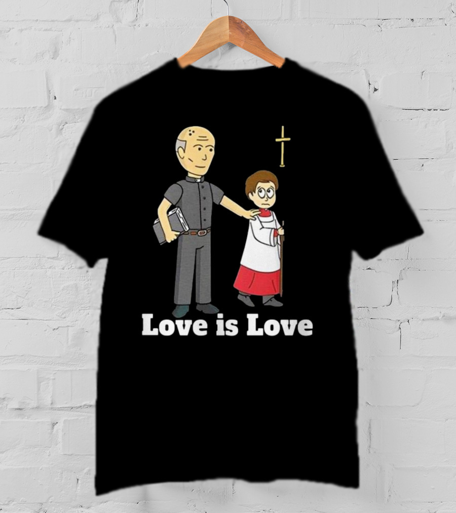 Love Is Love Priest Cartoon With Cross And Child T-Shirt