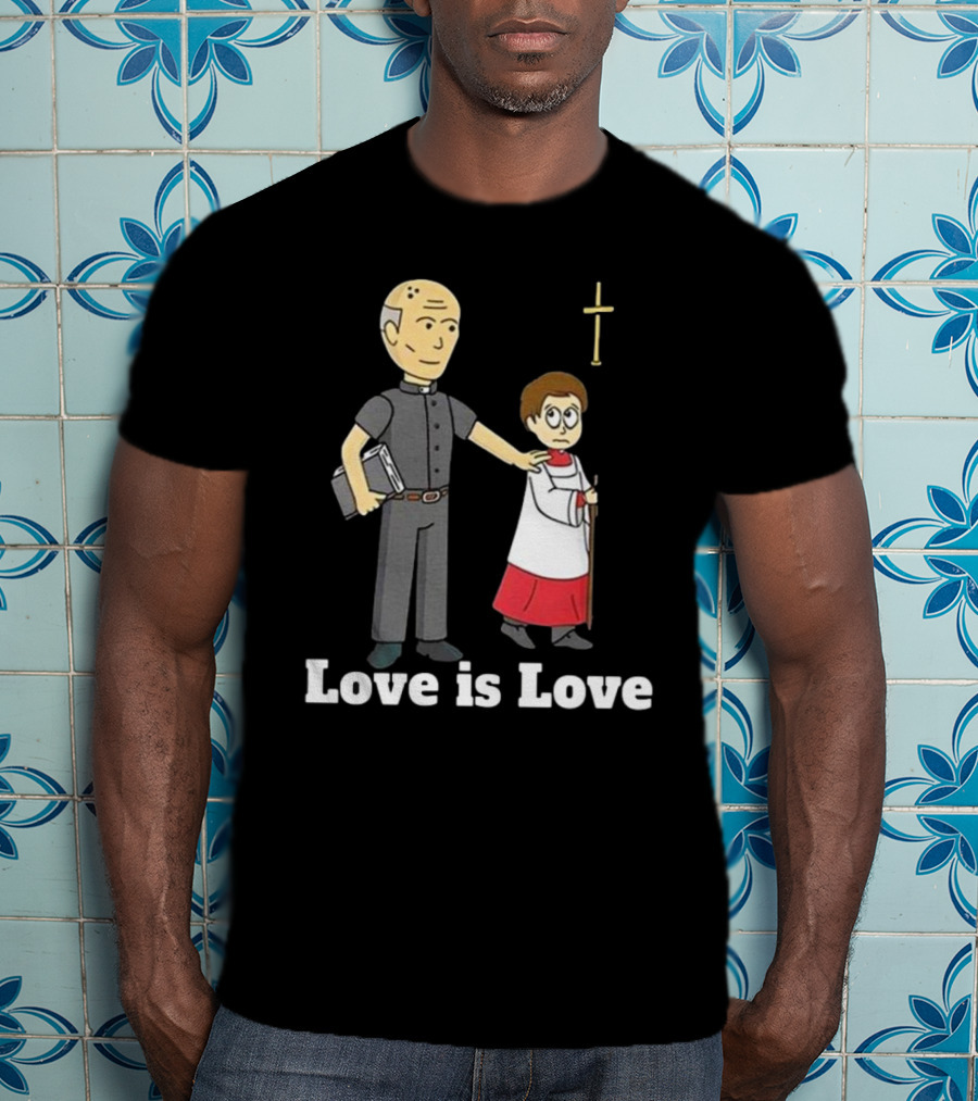 Love Is Love Priest Cartoon With Cross And Child T-Shirt