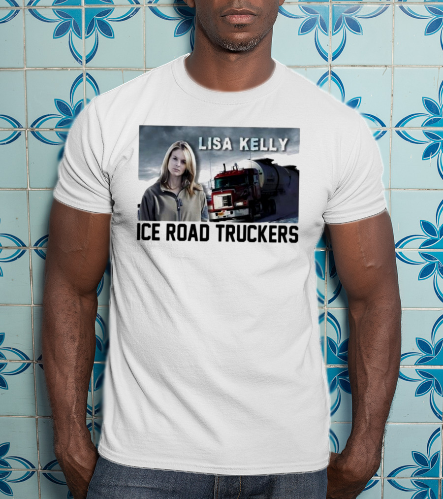 Lisa Kelly Ice Road Truckers Red Truck Adventure T-Shirt