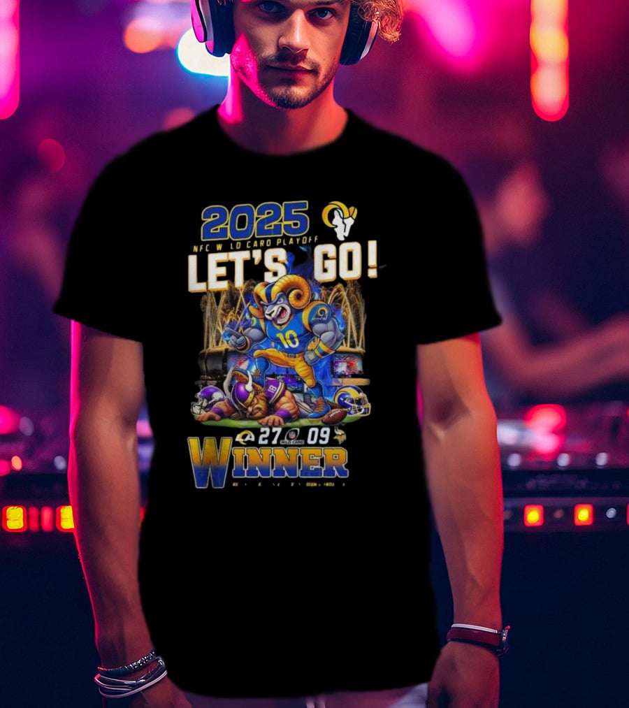 2025 NFC Wild Card Playoff Let’s Go Los Angeles Rams Winner 27-09 T-Shirt