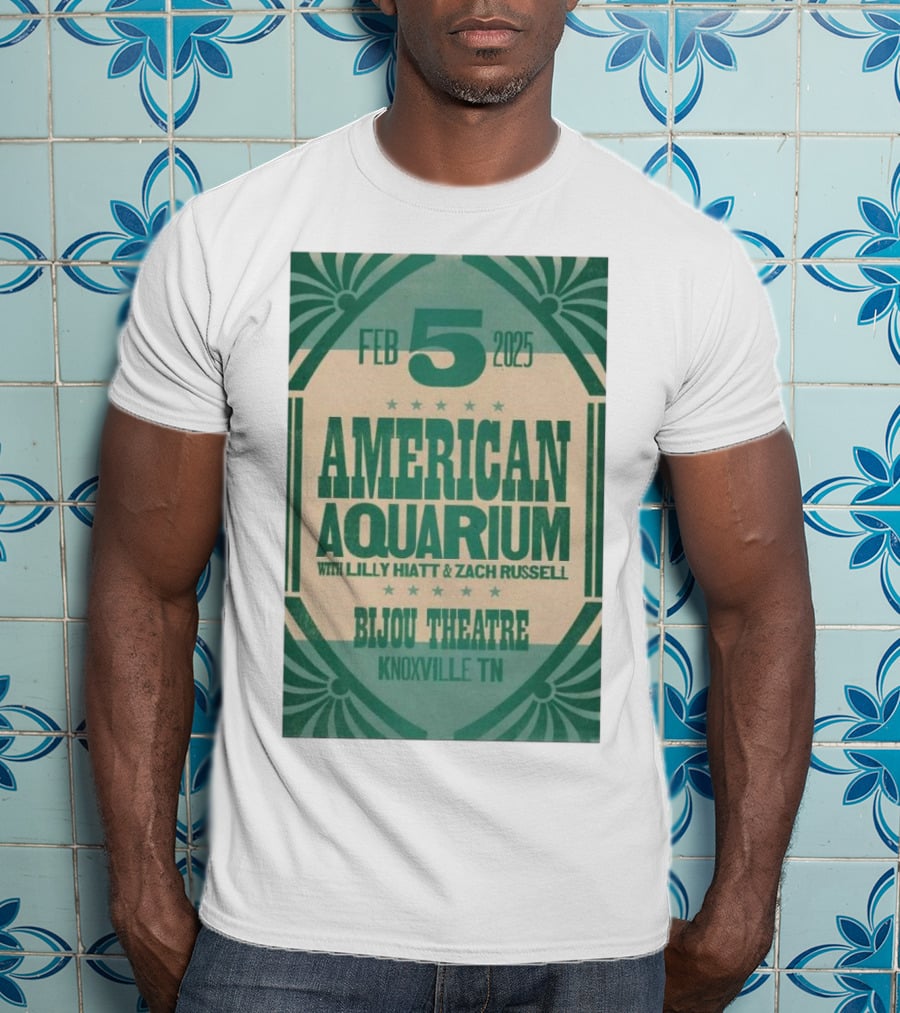 American Aquarium With Lilly Hiatt And Zach Russell Feb 5 2025 Bijou Theatre Knoxville TN T-Shirt