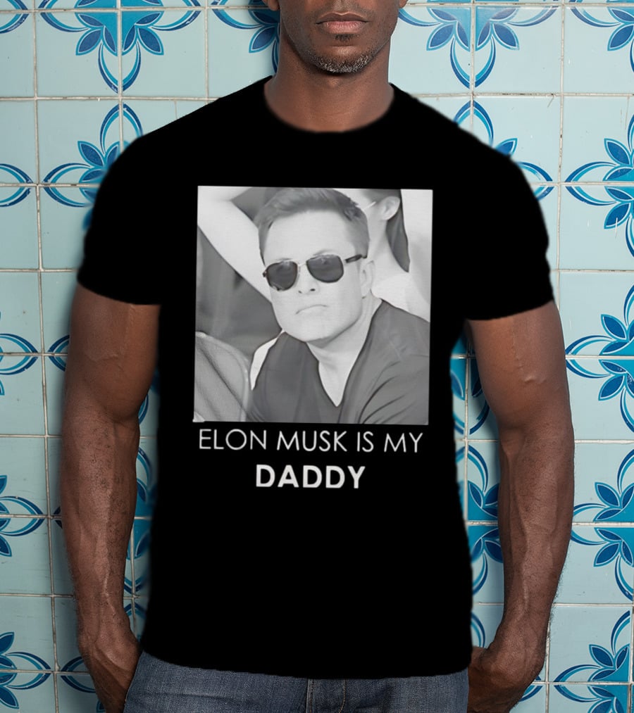 Elon Musk Is My Daddy Sunglasses Image T-Shirt