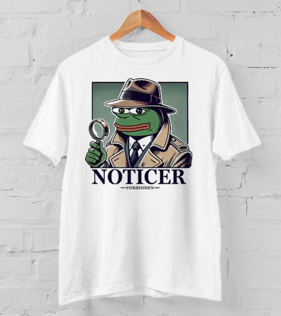 Noticer Forbidden Clothes Pepe Detective Magnifying Glass T-Shirt