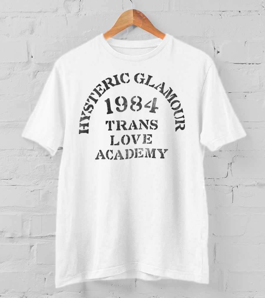 Hysteric Glamour 1984 Trans Love Academy T-Shirt