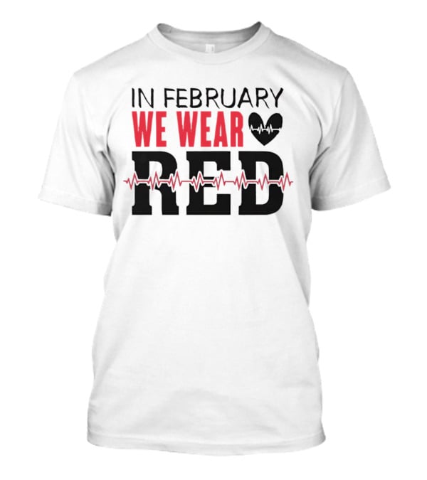 In February We Wear Red Heartbeat Motif T-Shirt