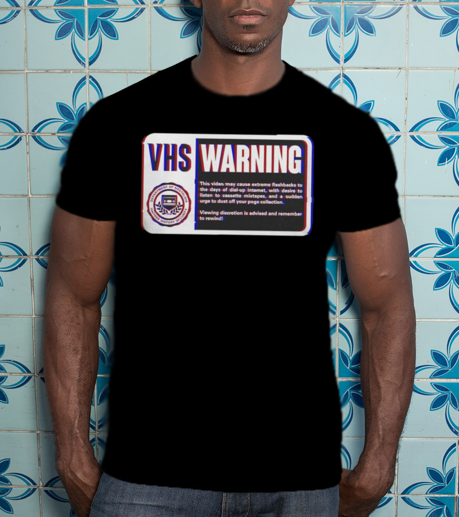 VHS Warning Retro Flashbacks Dial-up Internet Cassette Mixtapes Pogs Collection T-Shirt