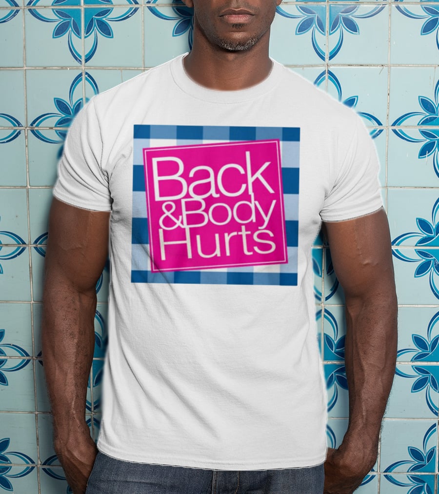 Back And Body Hurts Blue Checkered Square T-Shirt