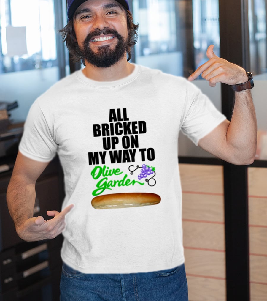 All Bricked Up On My Way To Olive Garden Breadstick With Olive Green Script And Purple Grapes T-Shirt