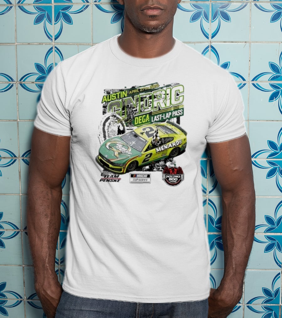Austin Cindric April 27th Dega Last-Lap Pass Menards 2 Jack Link's 500 Nascar Cup Series T-Shirt