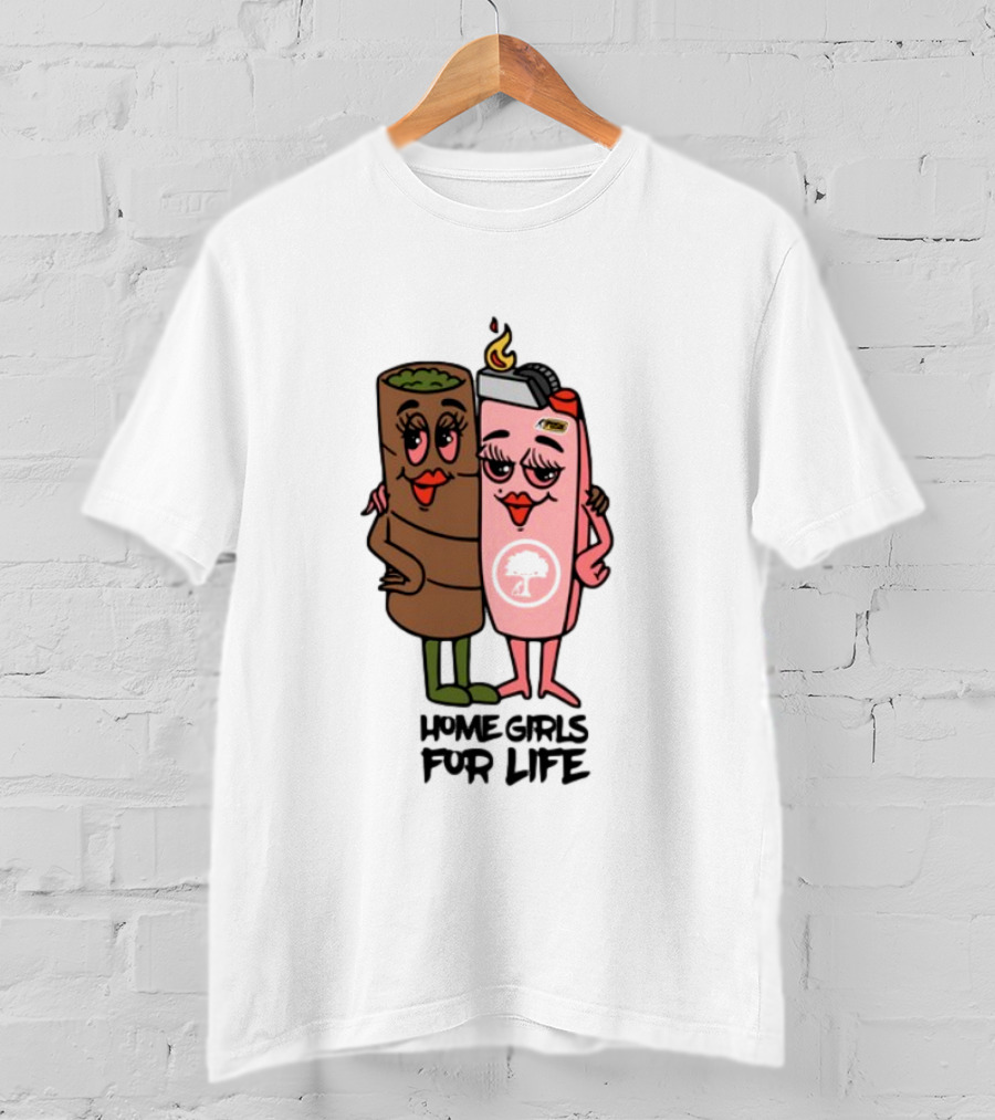 Push Trees Dope.As.Yola Home Girls For Life T-Shirt