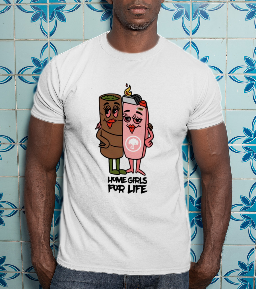 Push Trees Dope.As.Yola Home Girls For Life T-Shirt