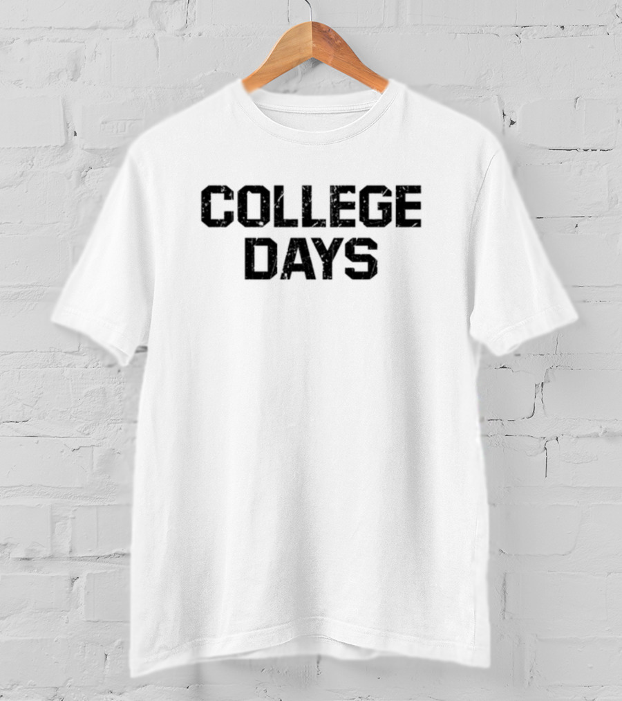 College Days Collegiate Style Vintage Nostalgia T-Shirt