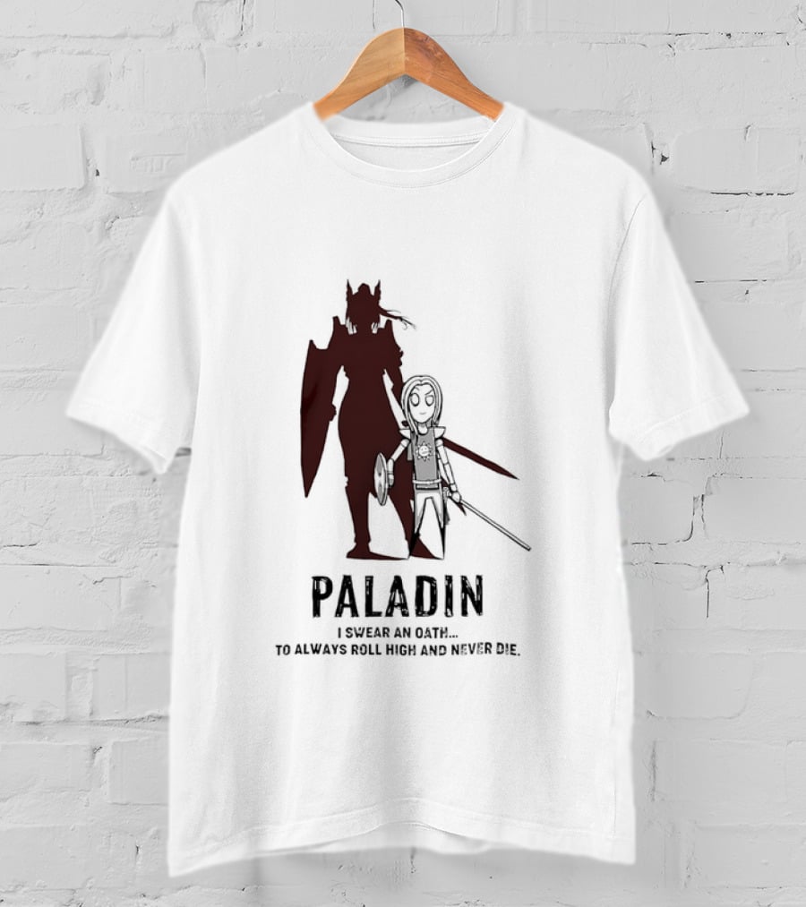 Dungeons And Dragons Paladin Oath Always Roll High Never Die T-Shirt
