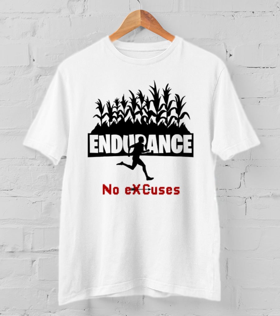 Endurance Cross Country Runner No Excuses Athlete Determination T-Shirt