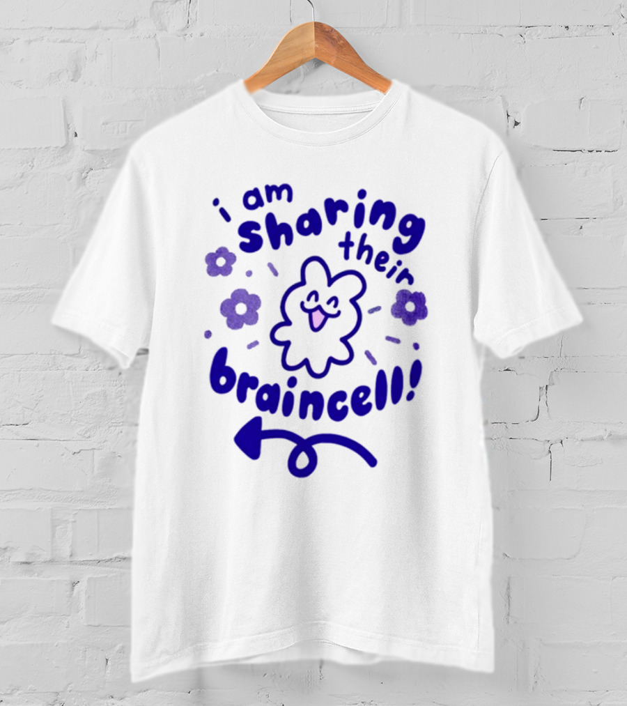 I Am Sharing Their Braincell Playful Character With Flowers And Arrow T-Shirt