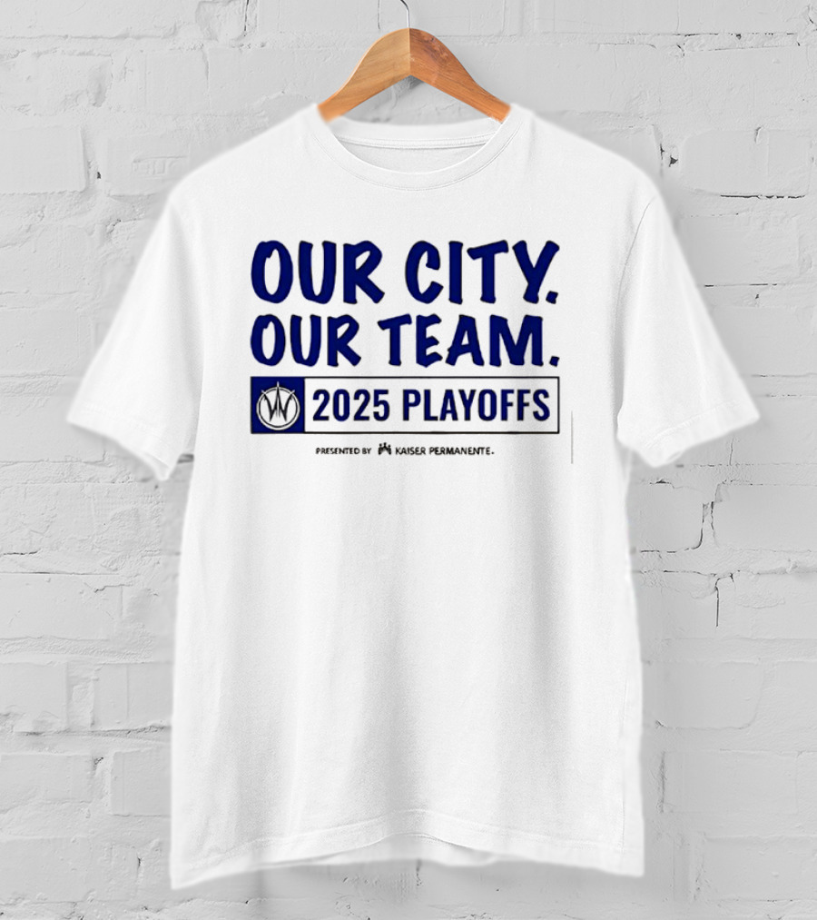Our City Our Team Golden State Warriors 2025 Playoffs T-Shirt