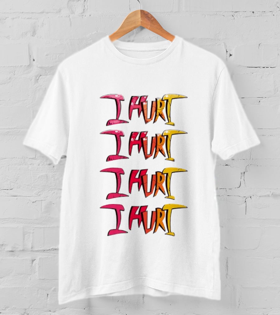I HURT Multicolor Graffiti Text Art T-Shirt