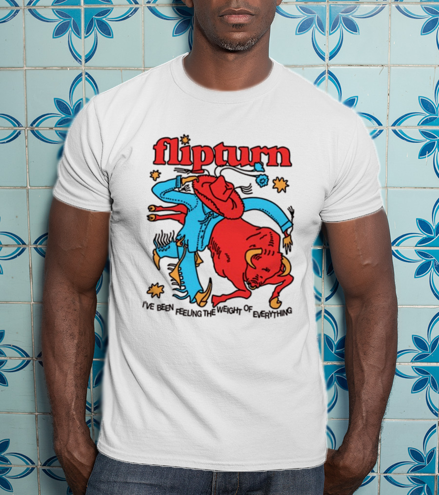 Flipturn Rodeo Clown I've Been Feeling The Word Of Emptiness T-Shirt