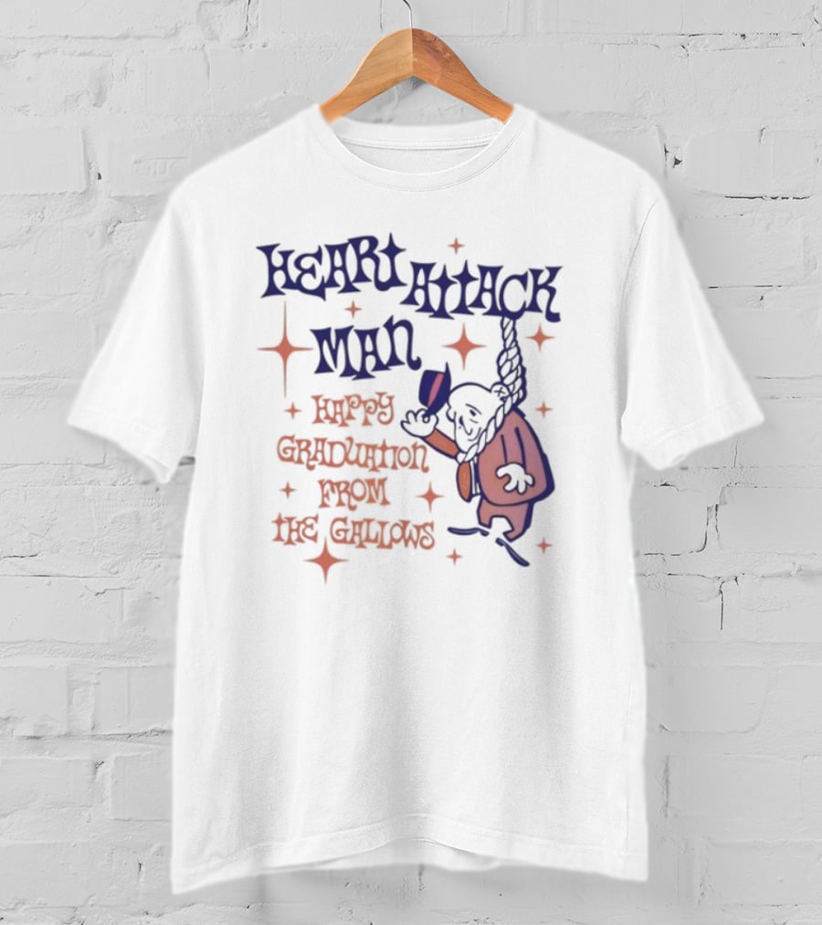 Heart Attack Man Happy Graduation From The Gallows Hanging Character Retro Style T-Shirt