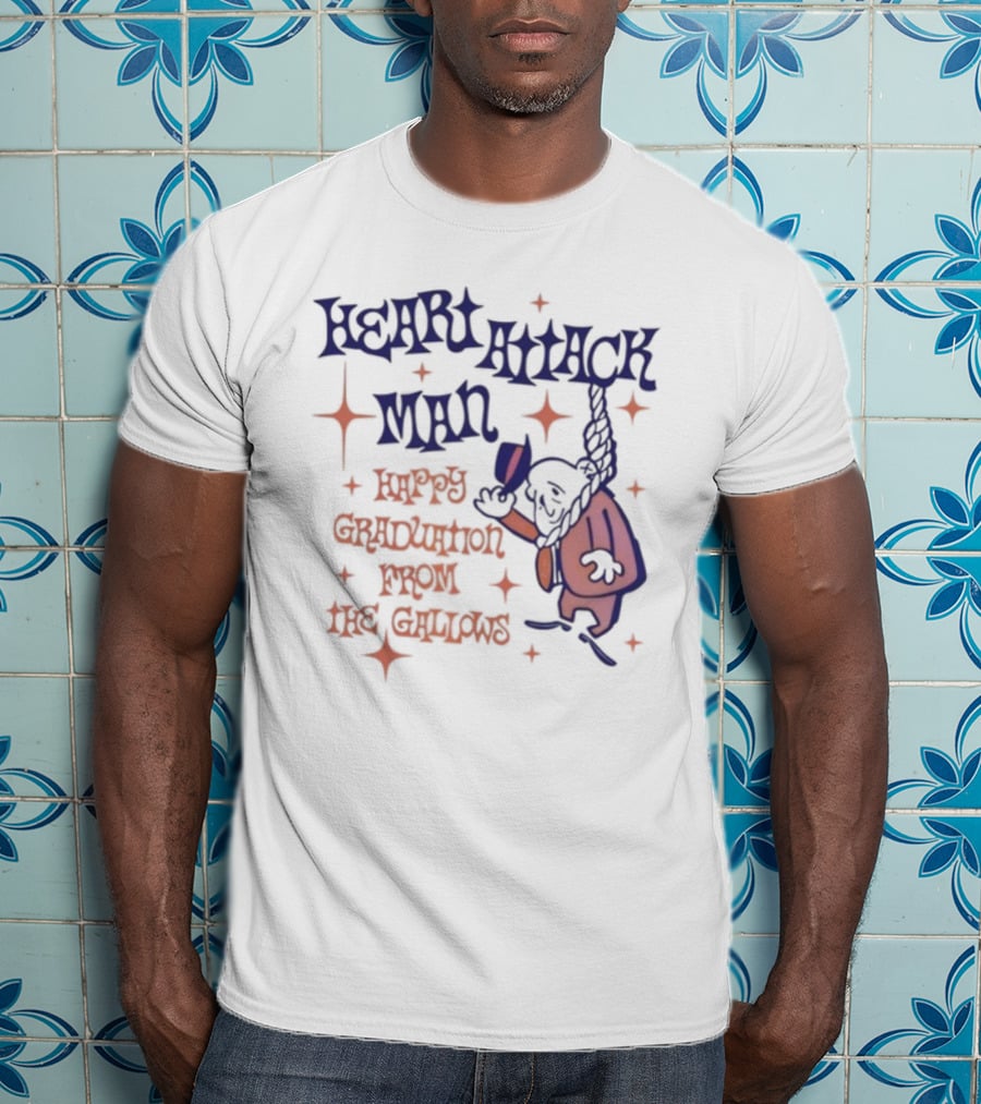 Heart Attack Man Happy Graduation From The Gallows Hanging Character Retro Style T-Shirt