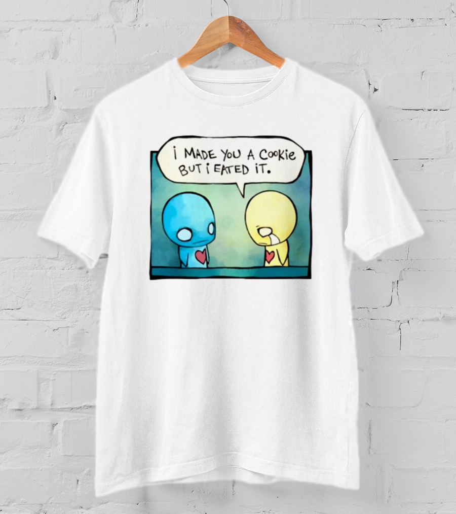 Hot Topic Pon And Zi Comic I Made You A Cookie But I Eated It T-Shirt