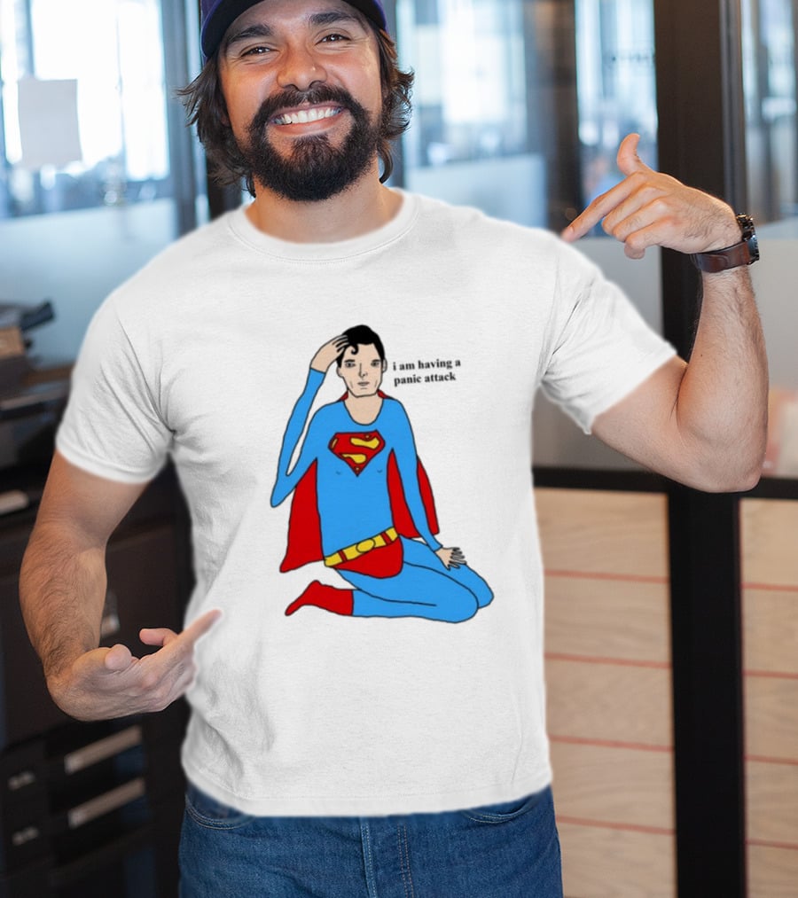 Superhero Costume Nervous Expression "I Am Having A Super Panic Attack" T-Shirt