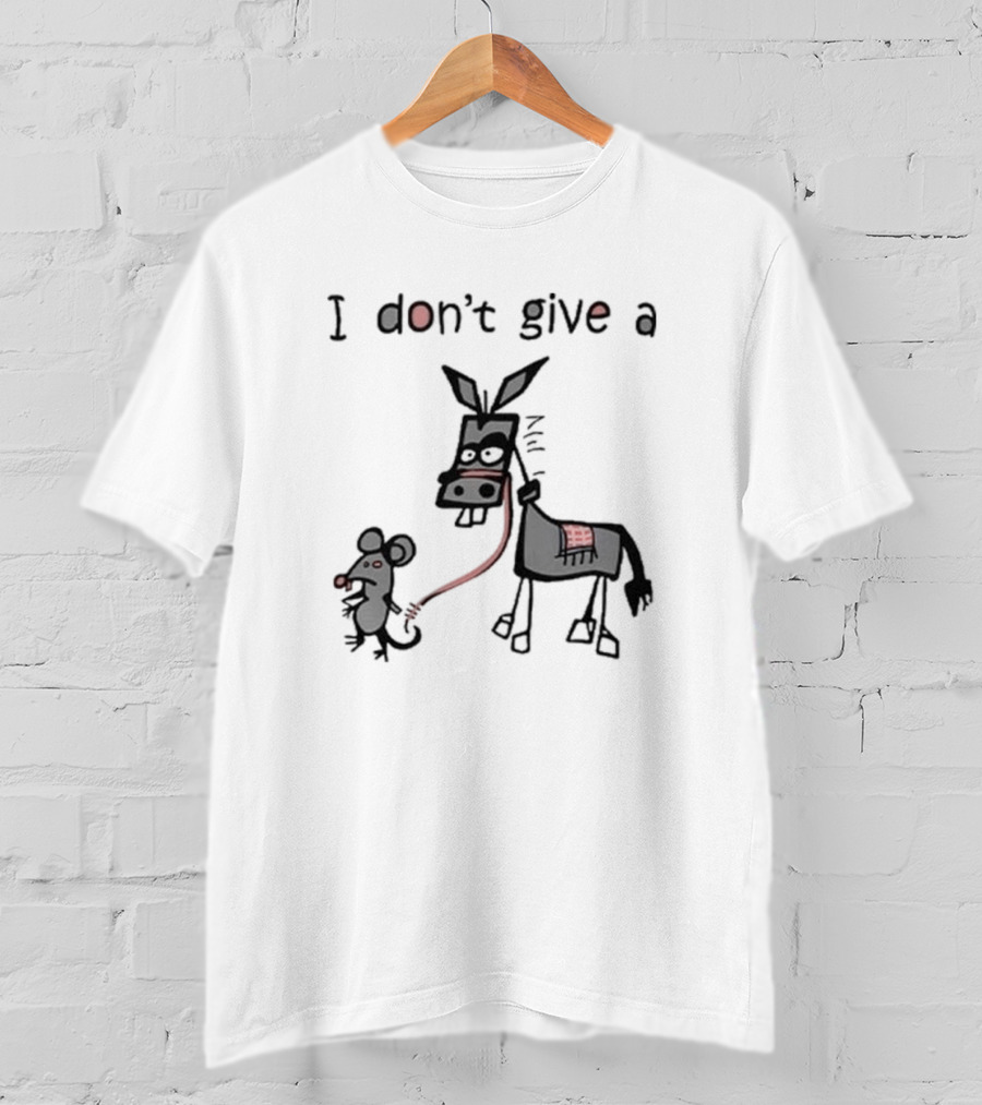 I Don’t Give A Rat Mouse Donkey T-Shirt