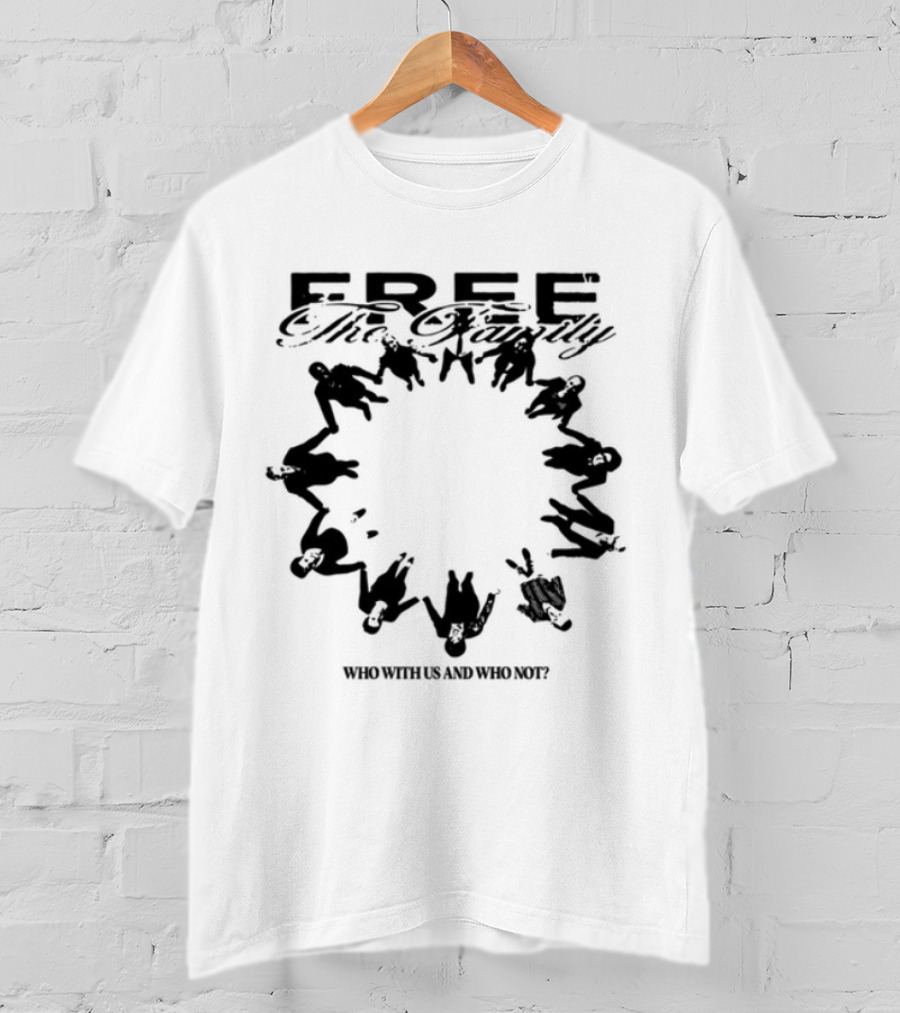Lildurk Free The Family Who With Us And Why Not Victory Hand Symbol Circle T-Shirt