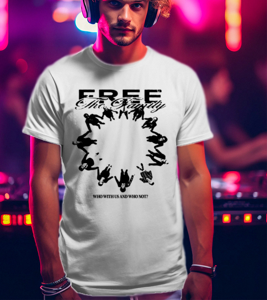 Lildurk Free The Family Who With Us And Why Not Victory Hand Symbol Circle T-Shirt