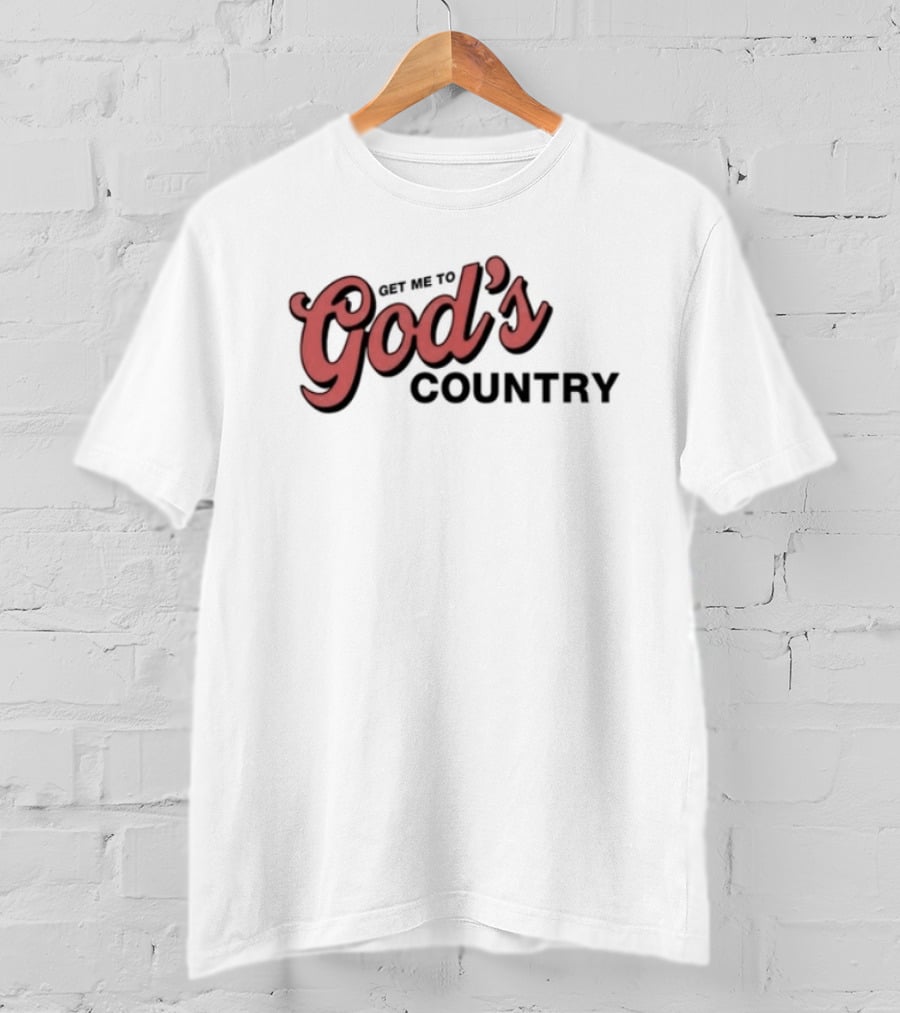 "Morgan Get Me To God's Country Text Design In Bold Red Font" T-Shirt