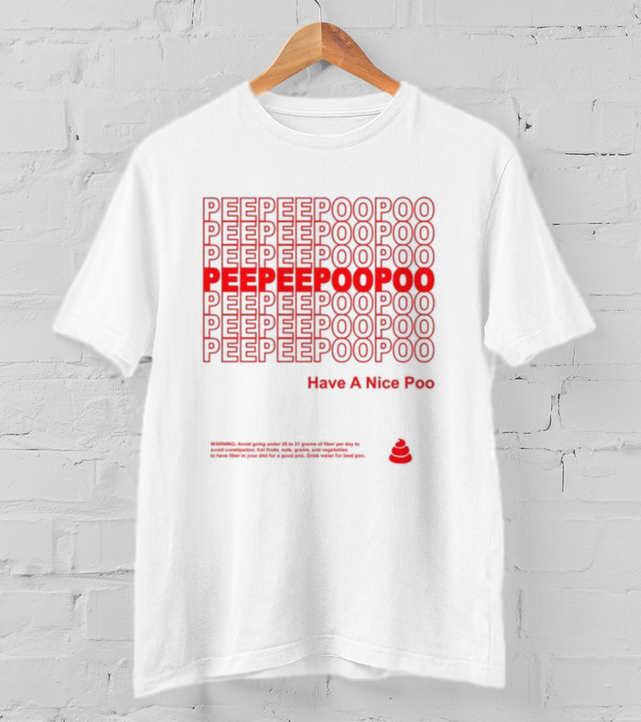 Peepeepoopoo Repeating Text Have A Nice Poo Editable Mesh Vector T-Shirt