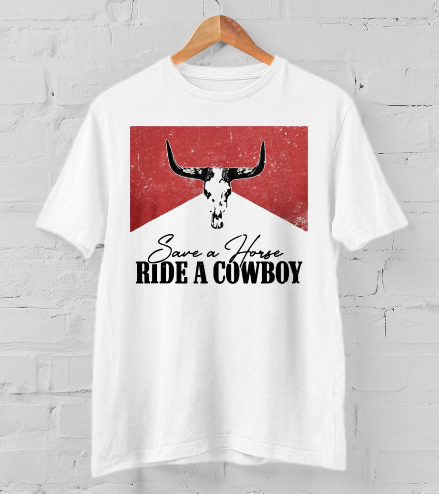 Cowboy Bull Skull Save A Horse Ride A Cowboy Retro Western T-Shirt