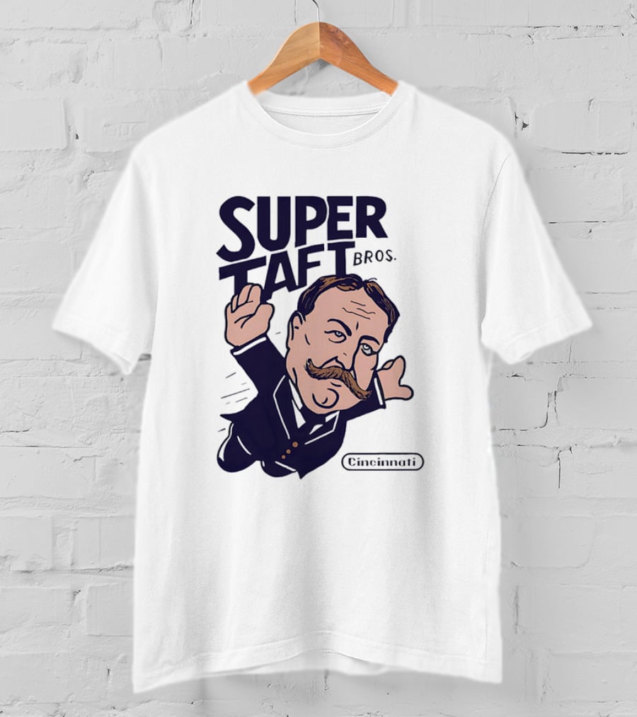 Super Taft Bros Cincinnati Caricature Parody William Howard Taft T-Shirt