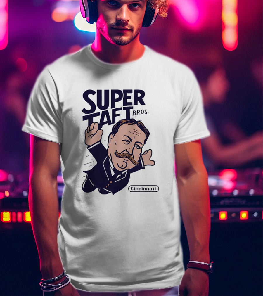 Super Taft Bros Cincinnati Caricature Parody William Howard Taft T-Shirt