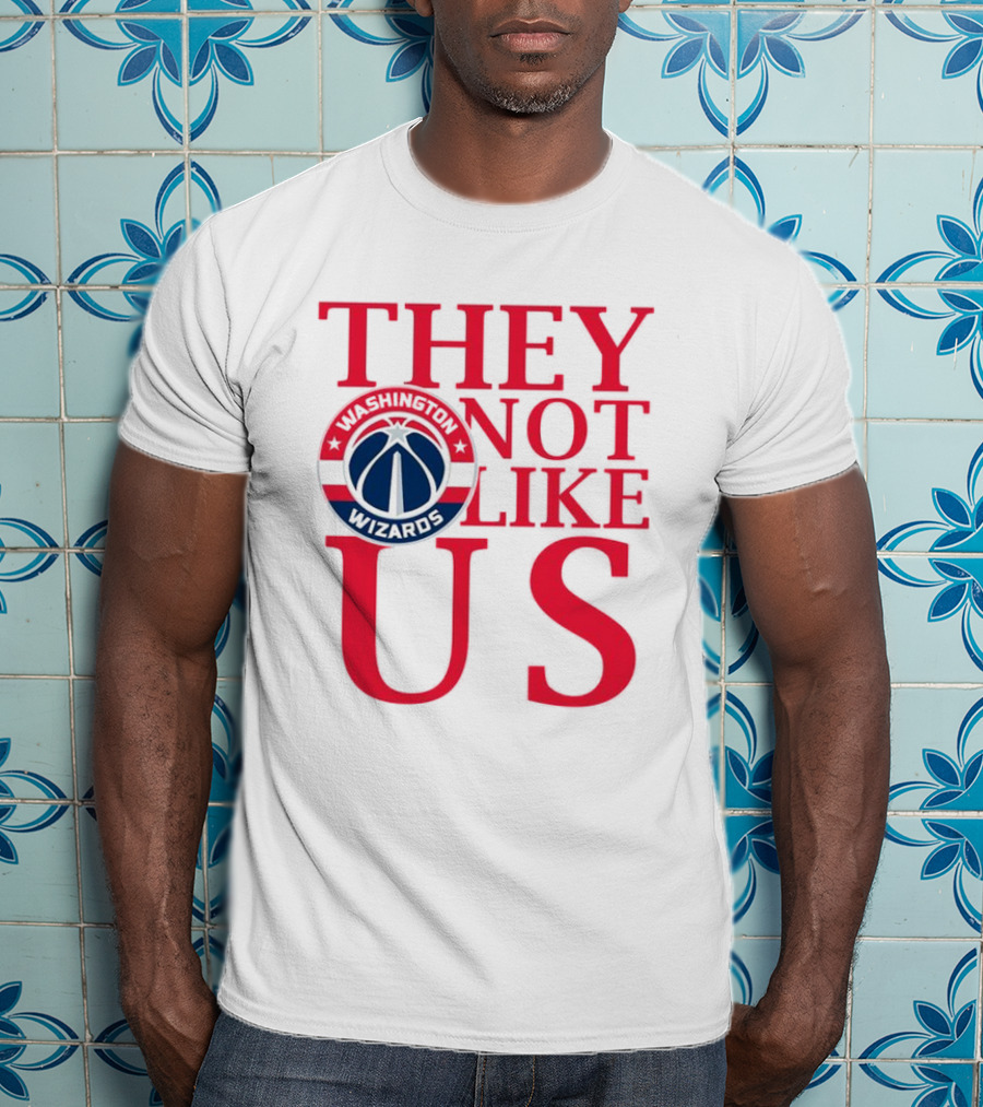 Washington Wizards They Not Like Us Dominance Statement With Iconic Logo T-Shirt
