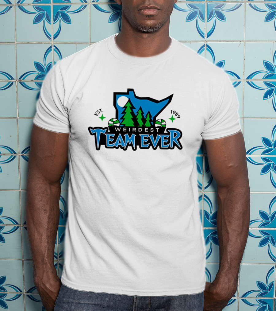 Weirdest Team Ever Forest Trees Established 1989 T-Shirt