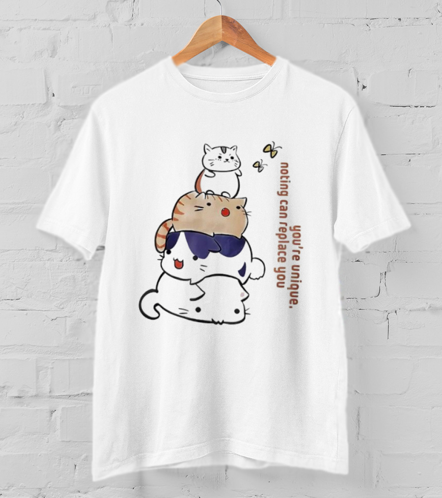 You’re Unique Nothing Can Replace You Kawaii Cat Stack Illustration T-Shirt