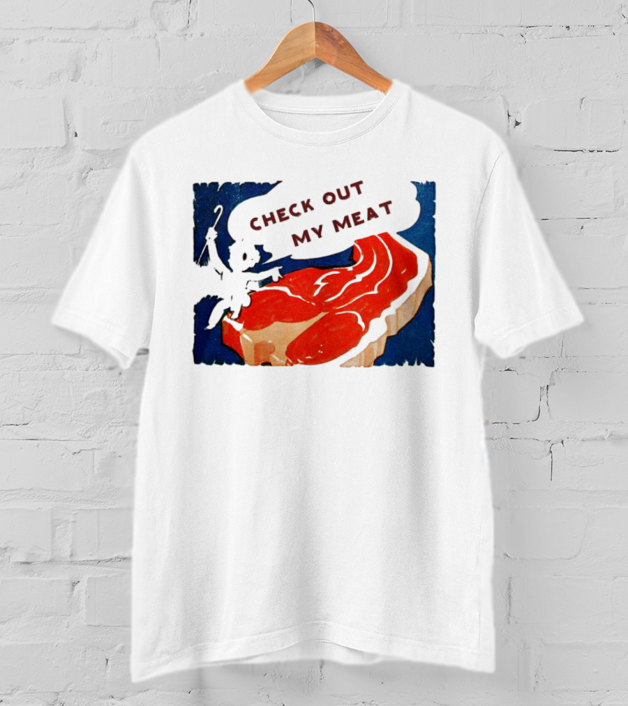 Vintage Check Out My Meat Steak Illustration T-Shirt