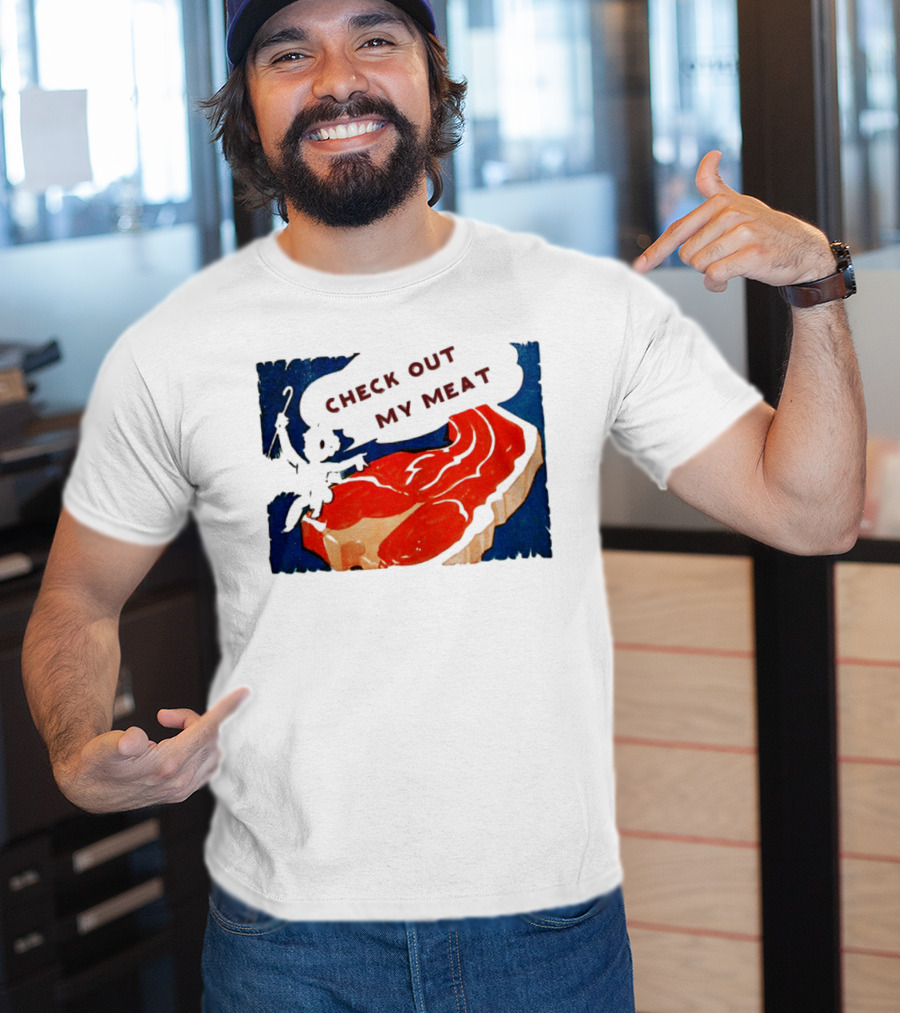 Vintage Check Out My Meat Steak Illustration T-Shirt
