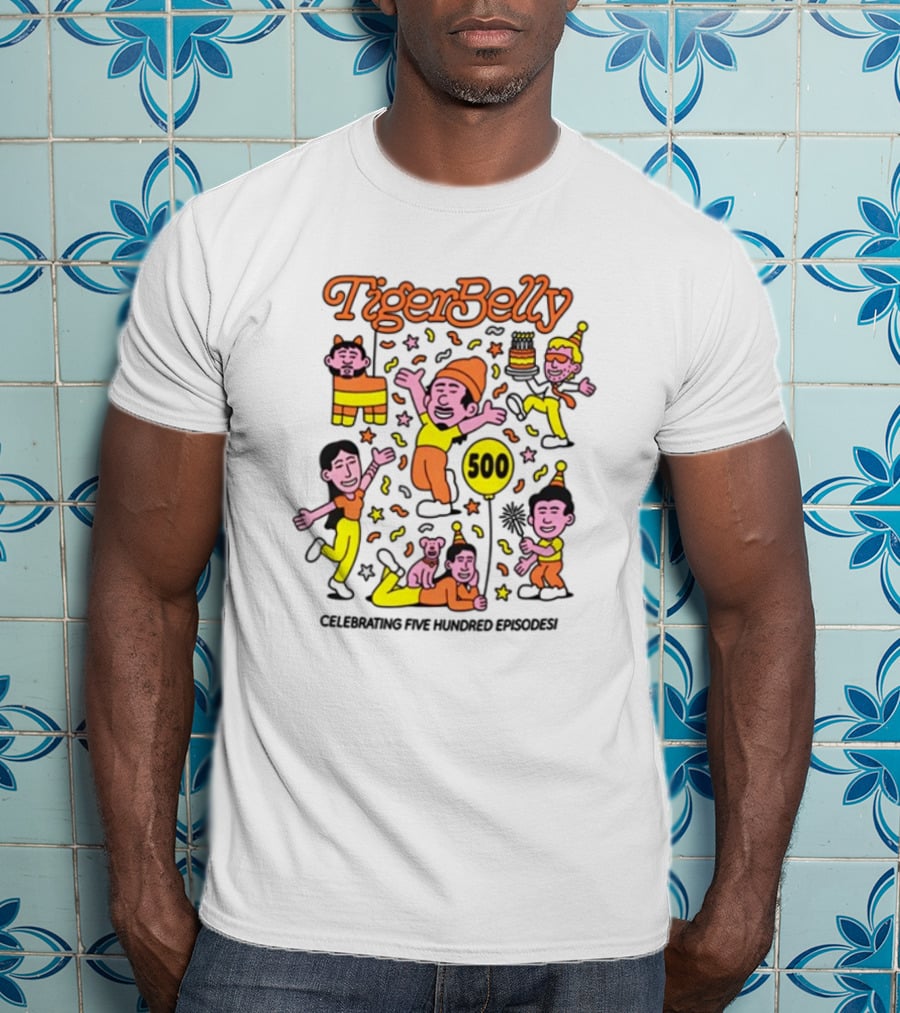 TigerBelly Celebrating 500 Episodes T-Shirt