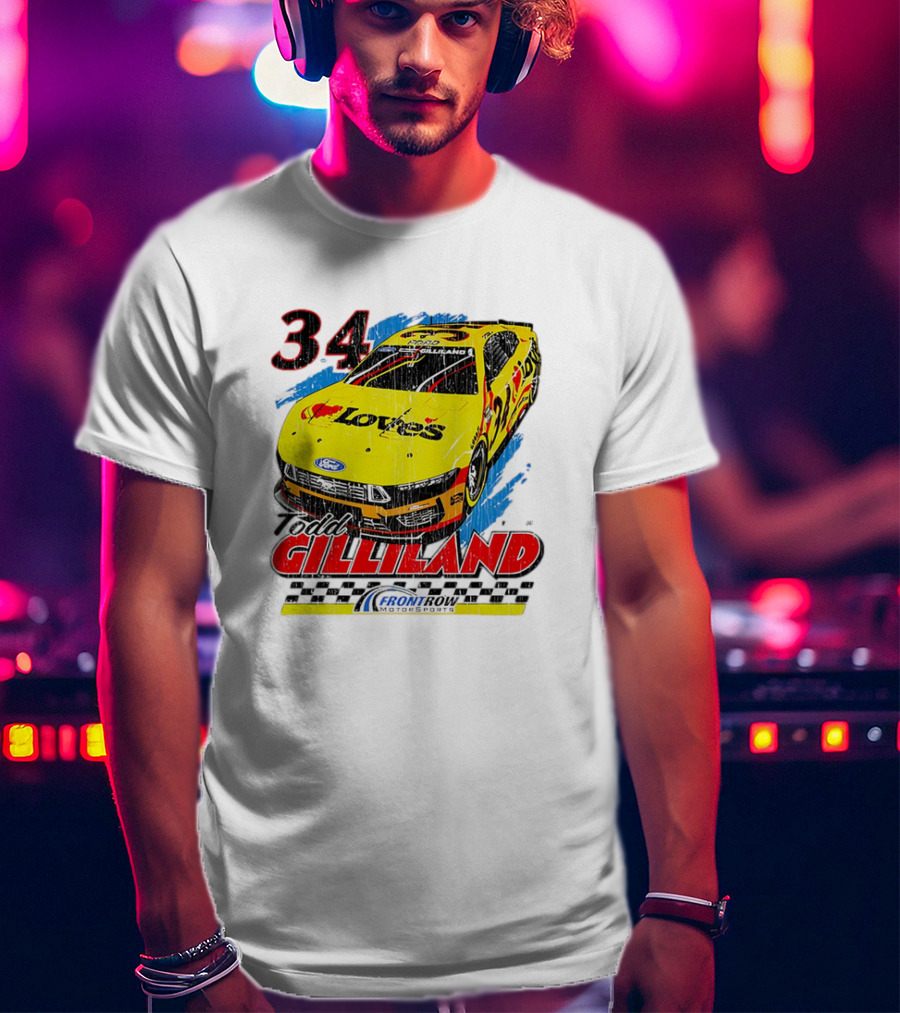 Todd Gilliland No. 34 Loves Ford Front Row Motorsports Racing T-Shirt