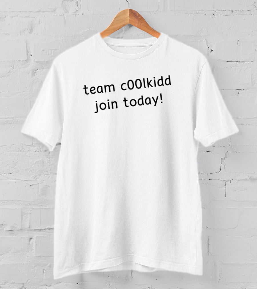 Team C00lkidd Join Today T-Shirt