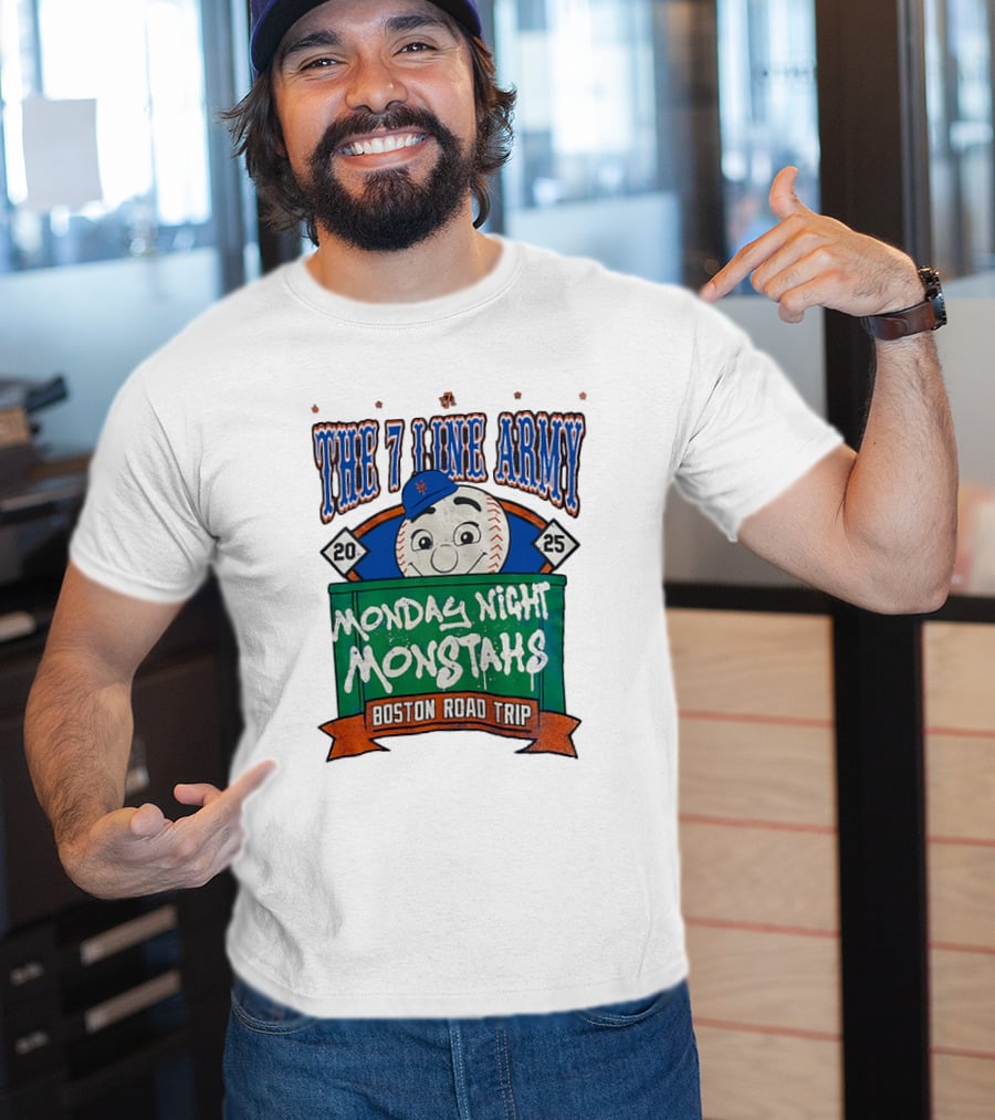 The 7 Line Army 2025 Monday Night Monstahs Boston Road Trip Baseball Mascot T-Shirt