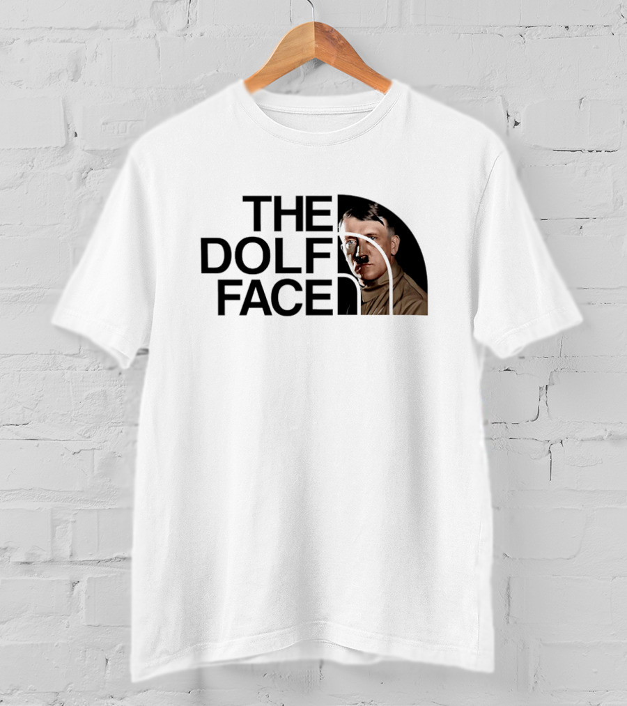 The Dolf Face Adolf Hitler T-Shirt
